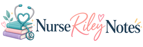 Nurse Riley Notes